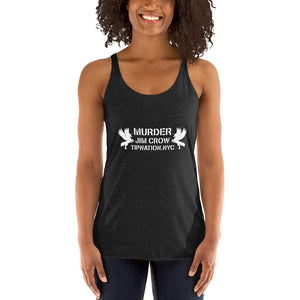 Open image in slideshow, MURDER JIM CROW Women&#39;s Racerback Tank
